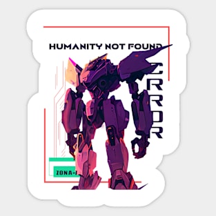 Humanity not found Sticker